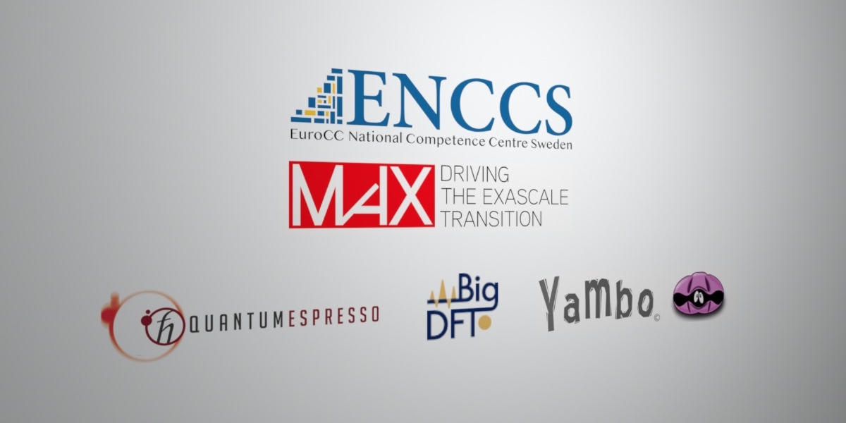 MaX/ENCCS school on Efficient materials modeling on HPC with QUANTUM ESPRESSO, Yambo and BigDFT